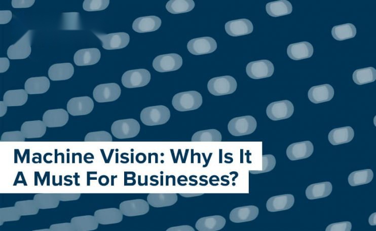 Machine vision for business