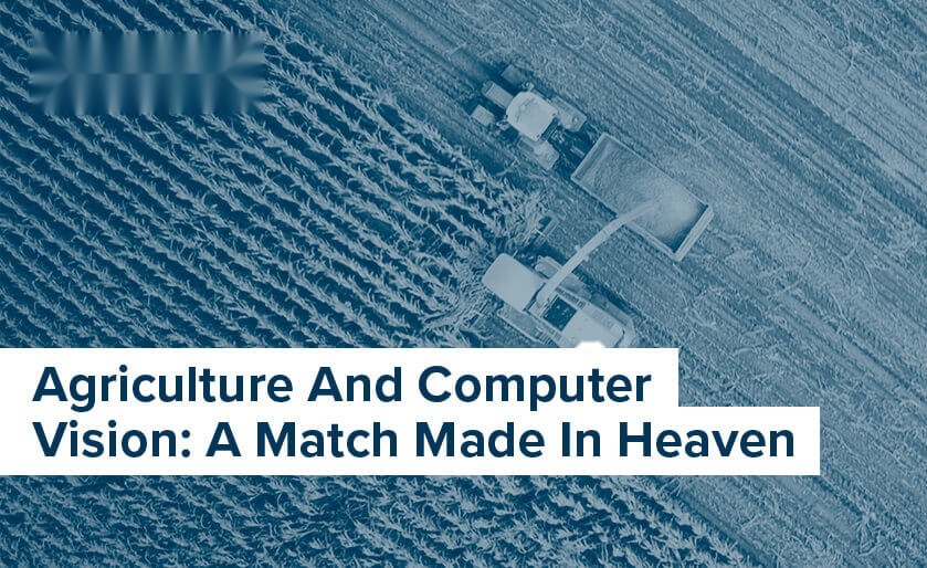 agriculture and computer vision